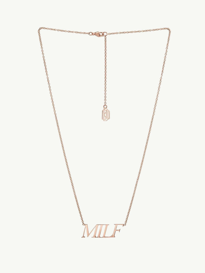 Archive – 'MILF’ (Mother I’ll Love Forever) Pendant Necklace in 14K Rose Gold, Sample